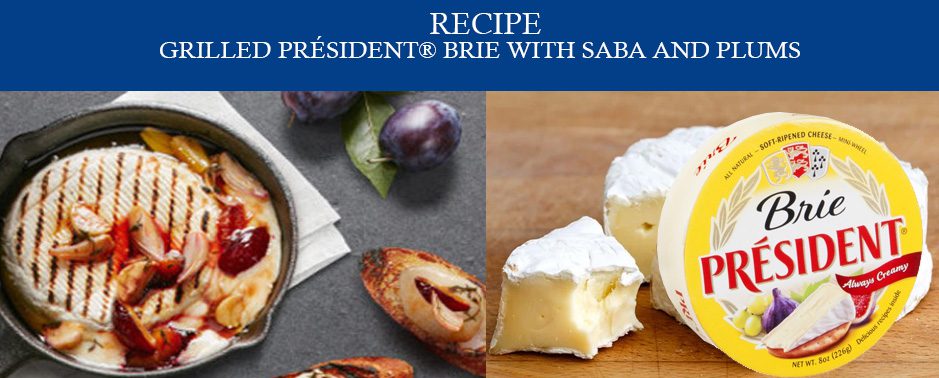 grilled-prsident-brie-with-saba-and-plums